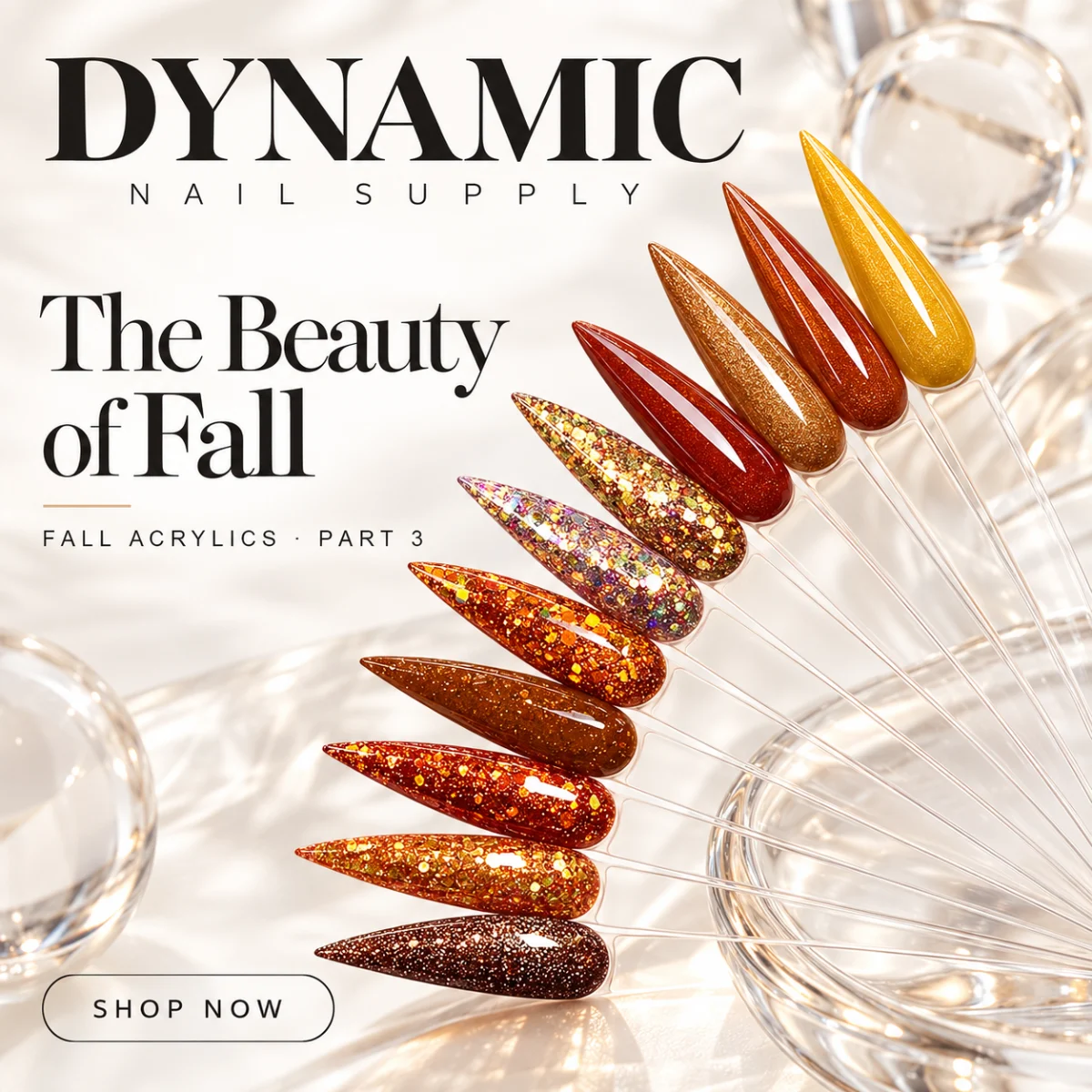 The Beauty of Fall acrylic collection swatches in gold, copper and brown glitter